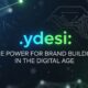 .ydesi: The Power for Brand Building in the Digital Age